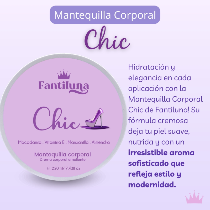 MANTEQUILLA CORPORAL FANTILUNA CHIC X220ML
