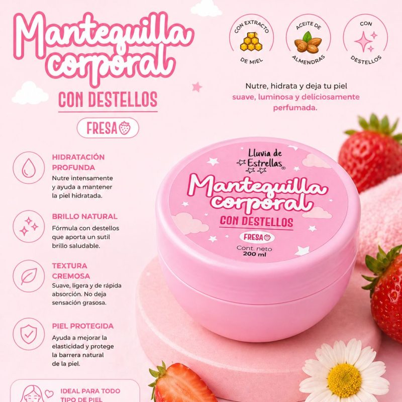 MANTEQUILLA CORPORAL FRESA LLUVIA DE ESTRELLAS X300ML
