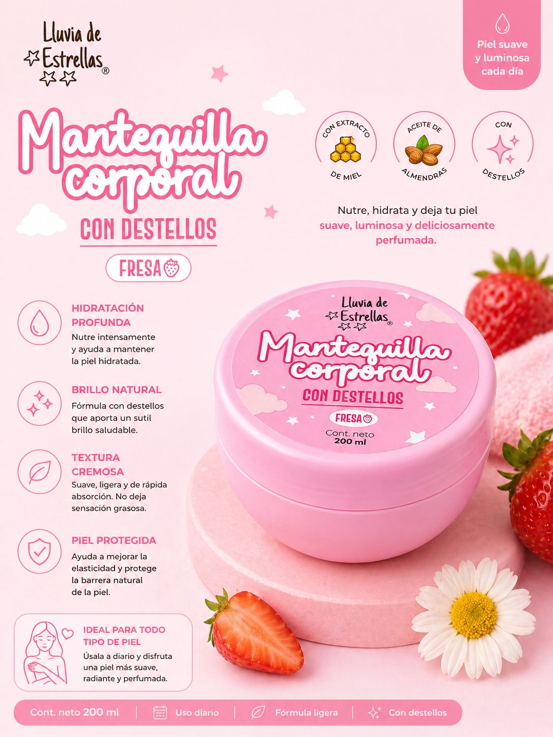 MANTEQUILLA CORPORAL FRESA LLUVIA DE ESTRELLAS X300ML